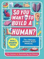 So You Want to Build a Human?