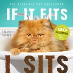 If It Fits, I Sits: The Ultimate Cat Quote Book