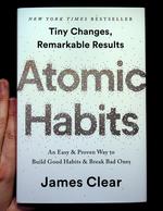 Atomic Habits: An Easy & Proven Way to Build Good Habits & Break Bad Ones