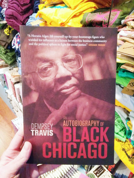 An Autobiography of Black Chicago