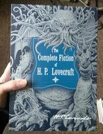 The Complete Fiction of H.P. Lovecraft