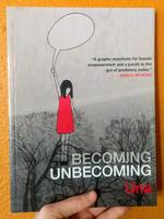 Becoming Unbecoming