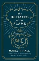 The Initiates of the Flame