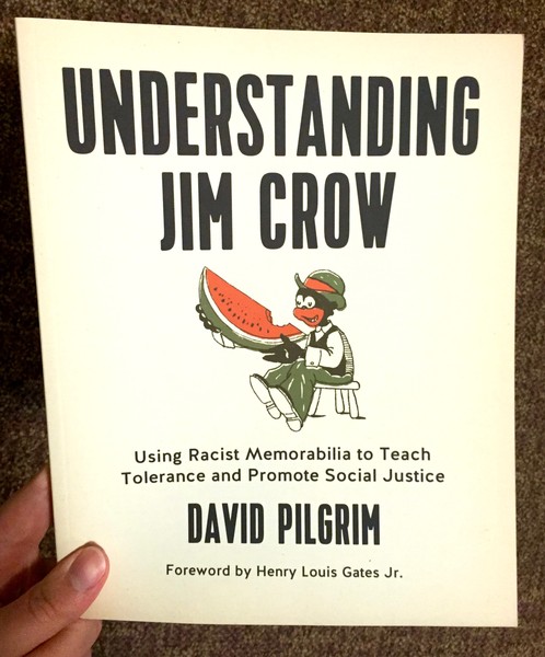 Understanding Jim Crow: Using Racist Memorabilia to Teach Tolerance and Promote Social Justice