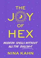 The Joy of Hex: Modern Spells Without All the Bullsh*t