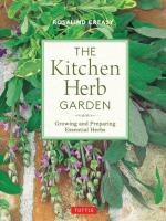 Kitchen Herb Garden: Growing and Preparing Essential Herbs (Edible Garden Series)