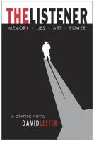 The Listener: Memory, Lies, Art, Power