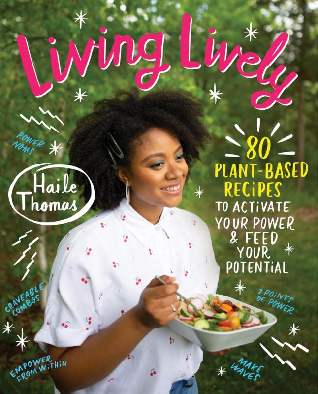 the author Haile Thomas holding a bowl of salad