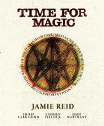 Time for Magic: The Shamanarchist's Guide to the Wheel of the Year