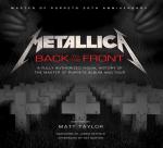 Metallica: Back to the Front: A Fully Authorized Visual History of the Master of Puppets Album and Tour