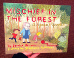 Mischief in the Forest: A Yarn Yarn