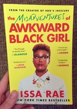 The Misadventures of Awkward Black Girl