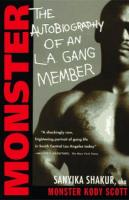 Monster: The Autobiography of an L. A. Gang Member