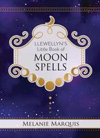 Llewellyn's Little Book of Moon Spells