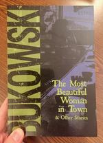 The Most Beautiful Woman in Town & Other Stories