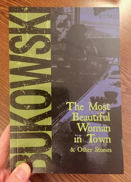 The Most Beautiful Woman in Town & Other Stories