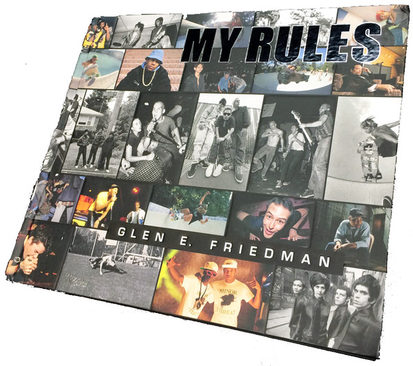 My Rules (Glen E. Friedman)