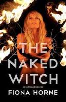 Naked Witch: An Autobiography