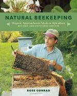 Natural Beekeeping: Organic Approaches to Modern Apiculture, 2nd Edition