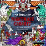 Mythographic Nightmare Cabaret: A Dazzling Horror Coloring Book