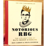 Notorious RBG: The Life and Times of Ruth Bader Ginsburg