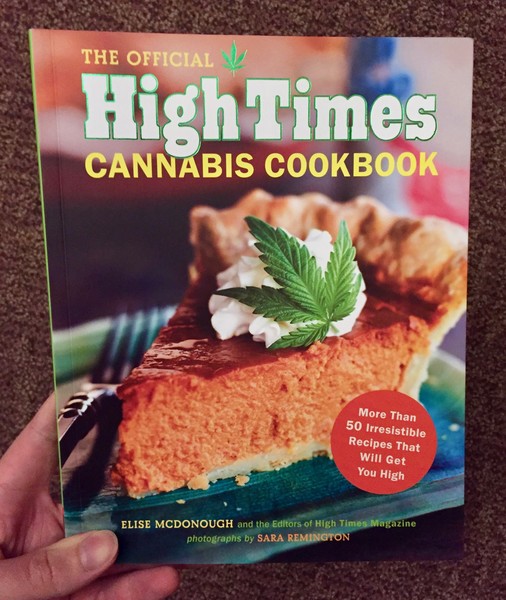 Official High Times Cannabis Cookbook