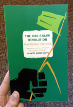 The One-Straw Revolution