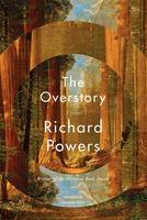 The Overstory: A Novel