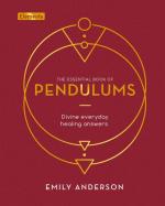 Pendulums: Divine Everyday Healing Answers