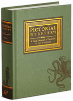 Pictorial Webster's: A Visual Dictionary of Curiosities