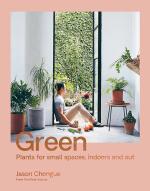 Green: Plants for small spaces, indoors and out (shelf worn)