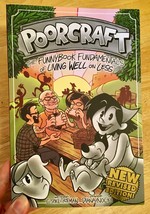 Poorcraft: The Funnybook Fundamentals of Living Well on Less