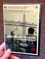 Positive Force: More Than a Witness: 30 Years of Punk Politics in Action