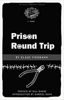 Prison Round Trip