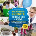 Professor Figgy's Weather And Climate Science Lab For Kids