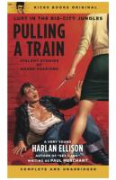 Pulling a Train: Lust In The Big-City Jungles