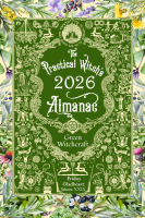 The Practical Witch's Almanac 2026: Green Witchcraft