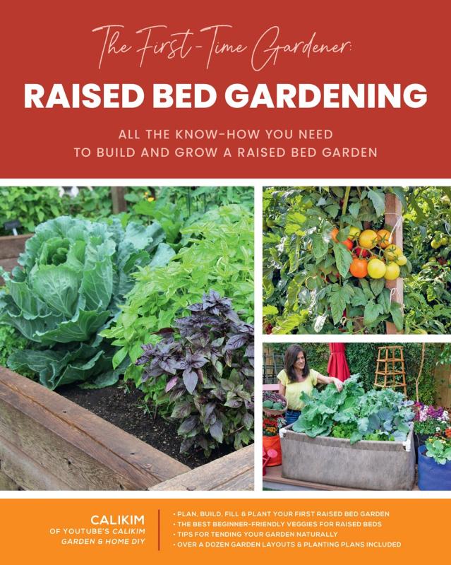 Raised Bed Gardening (The First-Time Gardener)