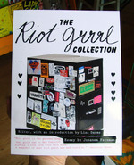 The Riot Grrrl Collection