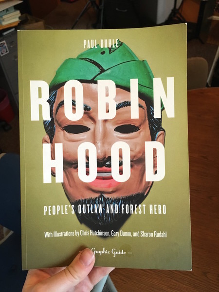 Robin Hood: People's Outlaw and Forest Hero