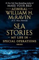 Sea Stories: My Life in Special Operations