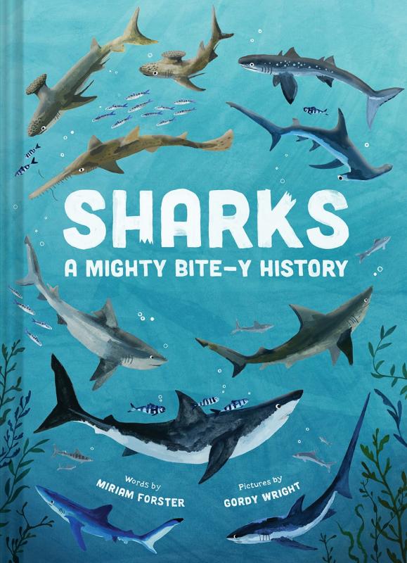 Teal blue book cover featuring white title text surrounded by illustrations of different kinds of sharks.