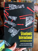 Situationist International Anthology: Revised and Expanded Edition