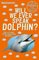 Will We Ever Speak Dolphin?