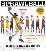 Sprawlball: A Visual Tour of the New Era of the NBA