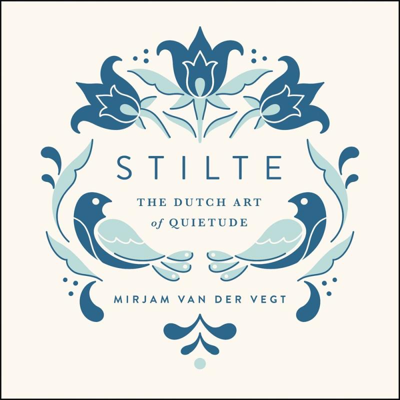 Stilte: The Dutch Art of Quietude