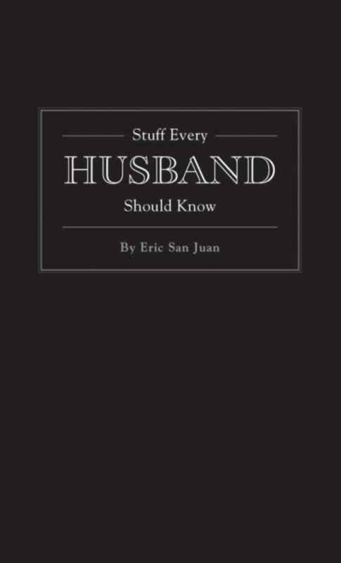 Stuff Every Husband Should Know