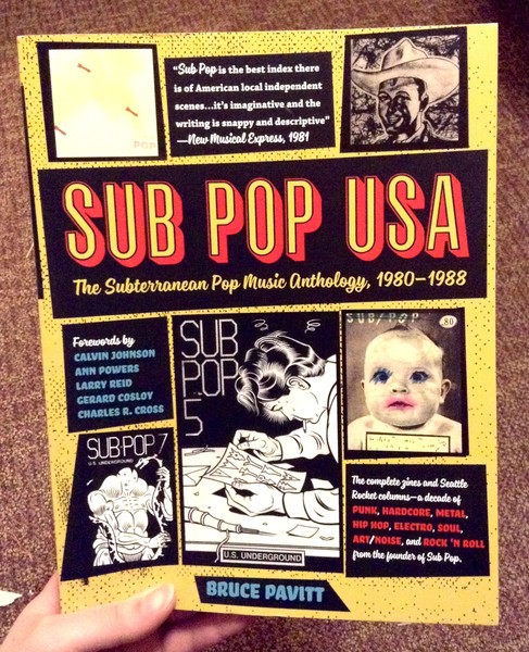  Sub Pop USA: The Subterraneanan Pop Music Anthology, 1980–1988