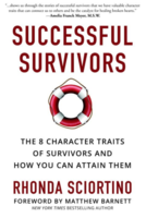 Successful Survivors: The 8 Character Traits of Survivors and How You Can Attain Them