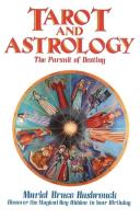 Tarot and Astrology: The Pursuit of Destiny